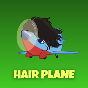 Hair Plane - L' Aereo Capellone<br>[1° Livello]